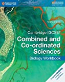 Cambridge IGCSE® Combined and Co-ordinated Sciences Biology Workbook (Cambridge