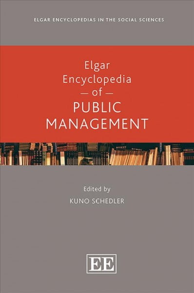Elgar Encyclopedia of Public Management Schedler Hardback Edward Elgar