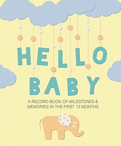 Hello Baby: A record book of milestones and memories in the first 12 months, Boo