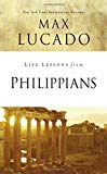 Life Lessons from Philippians: Guide to Joy By Max Lucado - Image 2