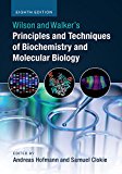 Wilson Walker's Principles Techniques Biochemistry Molecular B… LN - Image 4