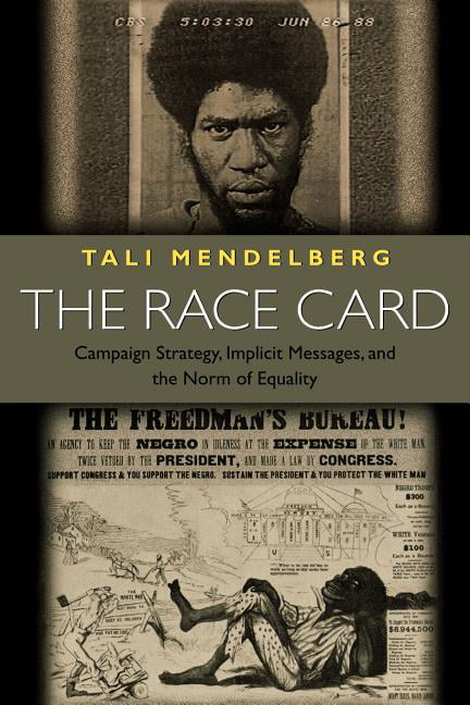 The Race Card by Tali Mendelberg - 9780691070711