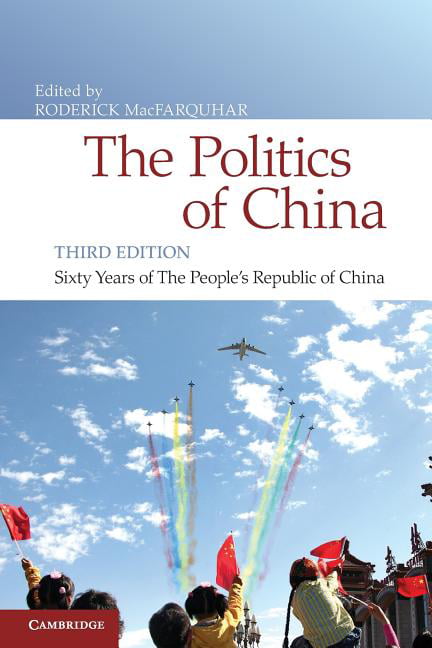 The Politics of China by Roderick MacFarquhar - 9780521145312