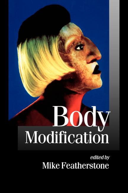 Body Modification by Mike Featherstone - 9780761967965