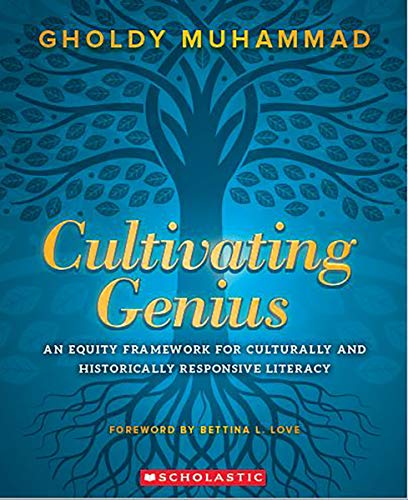Cultivating Genius: An Equity Framework for Culturally and Historically Responsive Literacy (Scholastic Professional) - Image 2