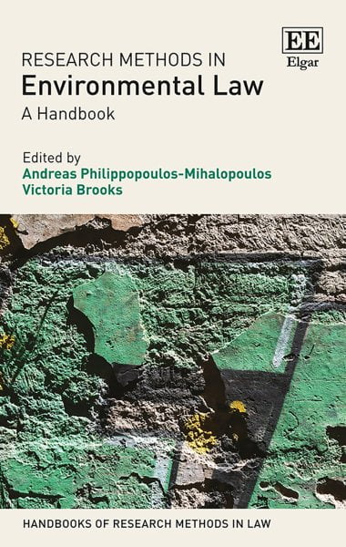 Research Methods in Environmental Law – A Handbook Philippopoulos– Brooks