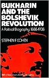 Bukharin and the Bolshevik Revolution