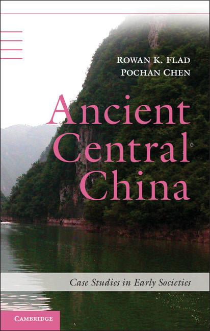 Ancient Central China by Rowan K. Flad, Pochan Chen - 9780521899000
