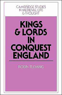 Kings and Lords in Conquest England