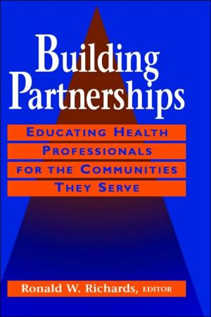 Building Partnerships by Ronald W. Richards - 9780787901509