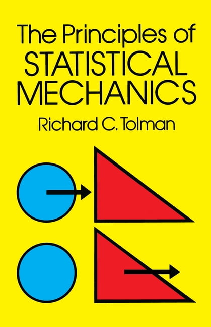 The Principles of Statistical Mechanics by Richard Tolman - 9780486638966