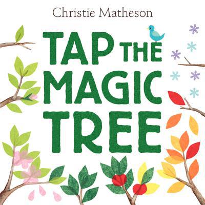 Tap the Magic Tree, Hardback, Christie Matheson - Image 3