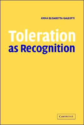 Toleration as Recognition Galeotti Paperback Cambridge University Press
