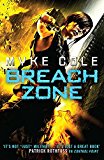 Breach Zone (Shadow Ops 3) By Myke Cole
