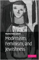 Modernism, Feminism, and Jewishness, Linett, Maren Tova, Very Good condition, Bo