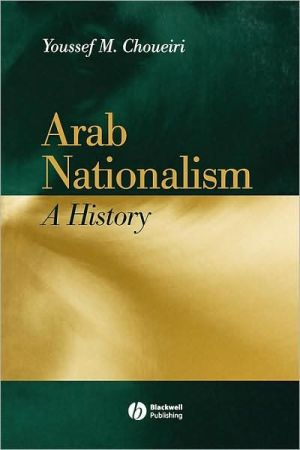 Arab Nationalism by Youssef M. Choueiri - 9780631217299