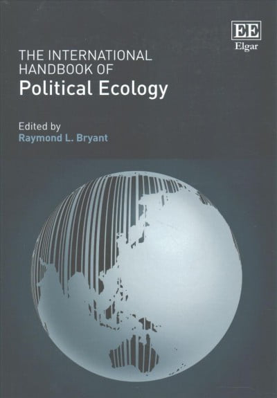 The International Handbook of Political Ecology Bryant Paperback Edward Elgar