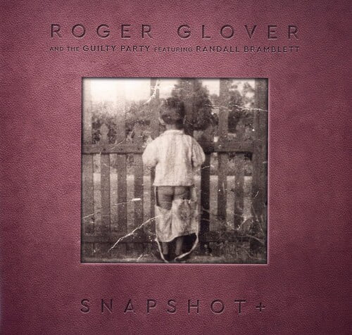 GLOVER, Roger/THE GUILTY PARTY feat RANDALL BRAMBLETT - Snapshot Plus - 2xLP