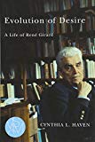 Evolution of Desire : A Life of Rene Girard by Cynthia L Haven Paperback NEW - Image 6