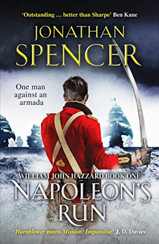 Napoleon's Run: An epic naval adventure of espionage and action (The William Joh
