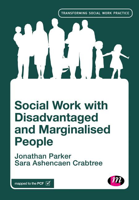 Social Work with Disadvantaged and Marginalised People by Jonathan Parker NEW - Image 2