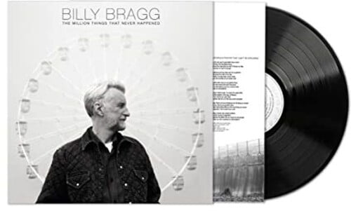 Billy Bragg - The Million Things That Never Happened [140Gr LP]