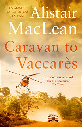 Caravan to Vaccares by Alistair MacLean 9780008337490 NEW Free UK Delivery - Image 6