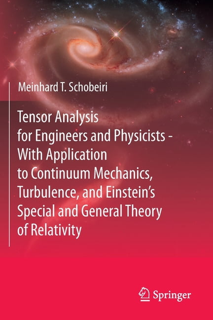 Tensor Analysis for Engineers and Physicists - With Applicati... - 9783030357382