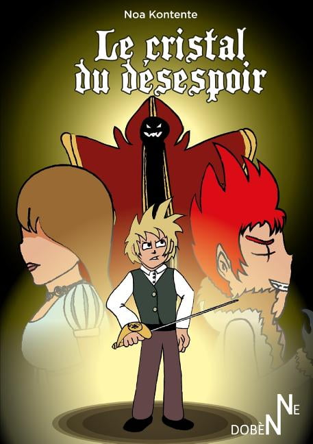 Kontente - Le Cristal du dsespoir - New paperback or softback - X555z