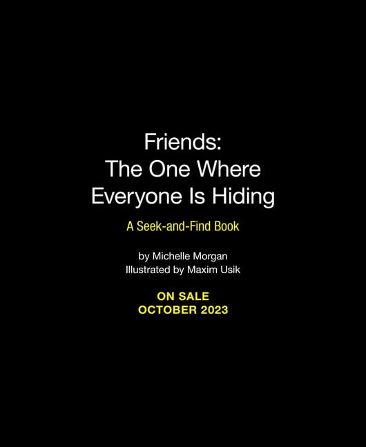 Friends: The One Where Everyone Is Hiding : A Seek-And-Find Book Michelle Morgan - Image 9