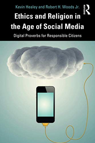 Ethics and Religion in the Age of Social Media - 9781138335004