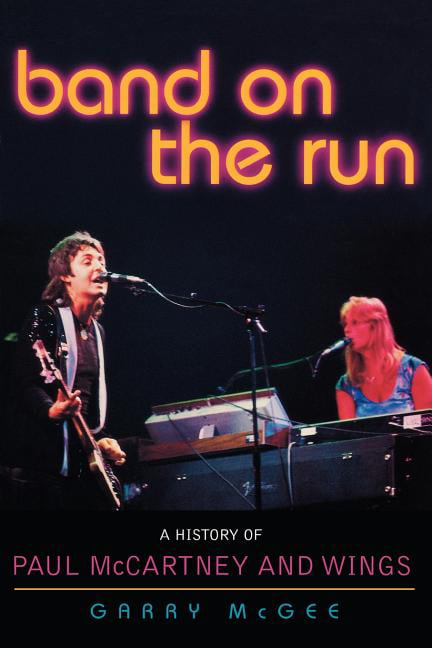Band on the Run by Garry McGee - 9780878333042