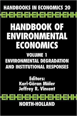Handbook of Environmental Economics Maler Vincent Hardback Volume 1