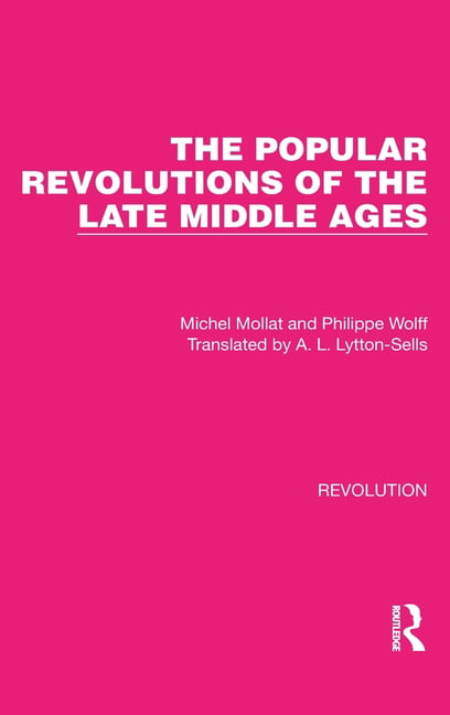 Popular Revolutions of the Late Middle Ages