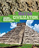 The History Detective Investigates: Mayan Civilization
