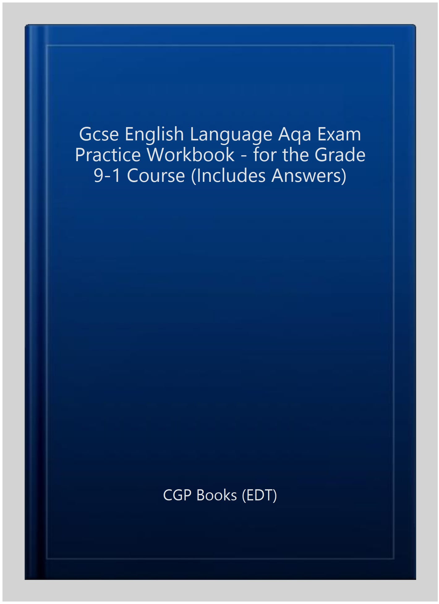 New GCSE English Language AQA Exam Practice Workbook - with Answers and Videos (for exams from 2026)