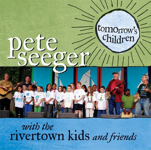 Seeger Pete - Tomorrow's Children
