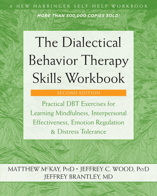 The Dialectical Behavior Therapy Skills Workboo- McKay, 9781684034581, paperback