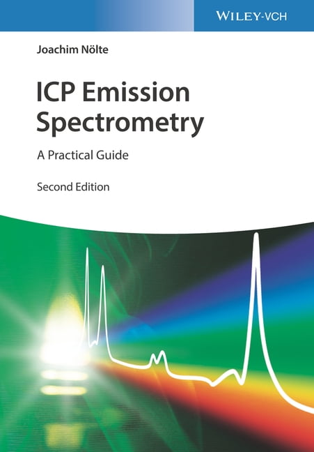 ICP Emission Spectrometry 2e – A Practical Guide by J Nölte (Paperback Book) - Image 5