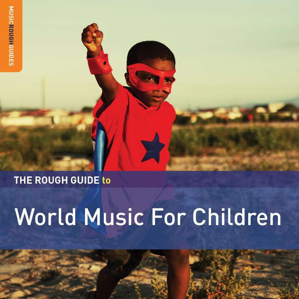 Aa.Vv. - The Rough Guide To World Music For Children