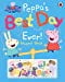 Peppa Pig: Peppa's Best Day Ever