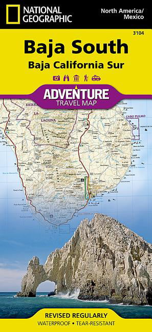 Baja South Baja California Sur Map Mexico National Geographic Adventure Map