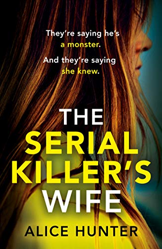 The Serial Killer’s Wife