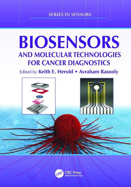 Biosensors and Molecular Technologies for Cancer Diagnostics - 9781138198531