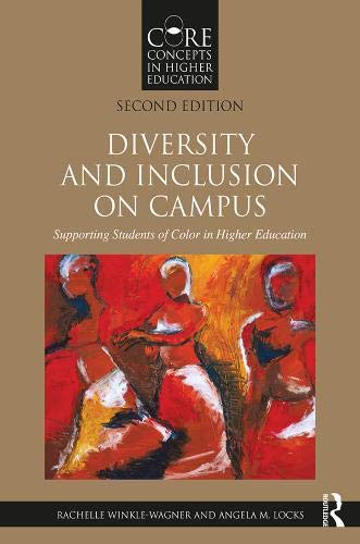 Diversity and Inclusion on Campus by Rachelle Winkle-Wagner, ... -