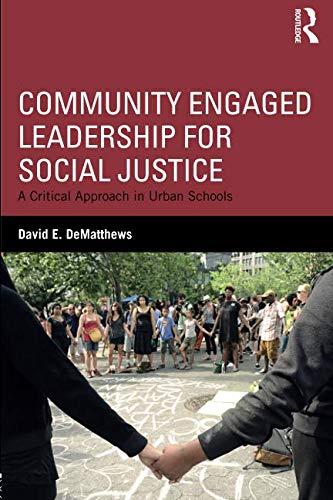 Community Engaged Leadership for Social Justice by David E. D... - 9781138044586