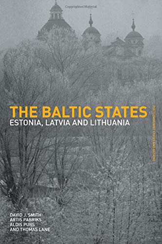 The Baltic States by Thomas Lane, Artis Pabriks, Aldis Purs, ... - 9780415285803