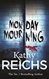 Monday Mourning