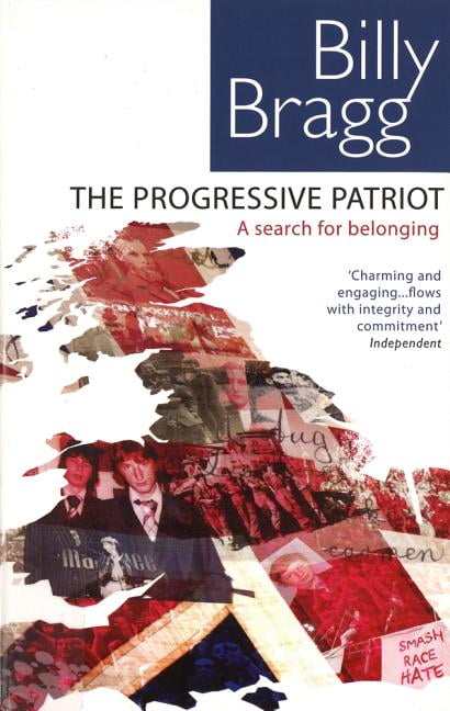 The Progressive Patriot-Billy Bragg