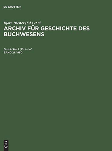 Biester - Archiv fr Geschichte des Buchwesens Band 21 Archiv fr Ge - X555z